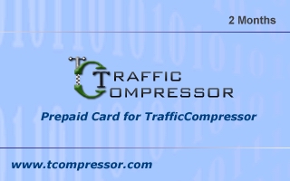 Traffic Compressor 2 months
