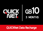 QUICKNet  - 10 GB for 3 Months 
